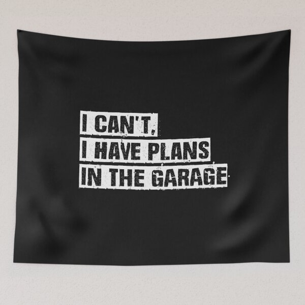 Item preview, Mechanics Funny I can't I have plans in the garage dad joke gift designed and sold by alenaz.