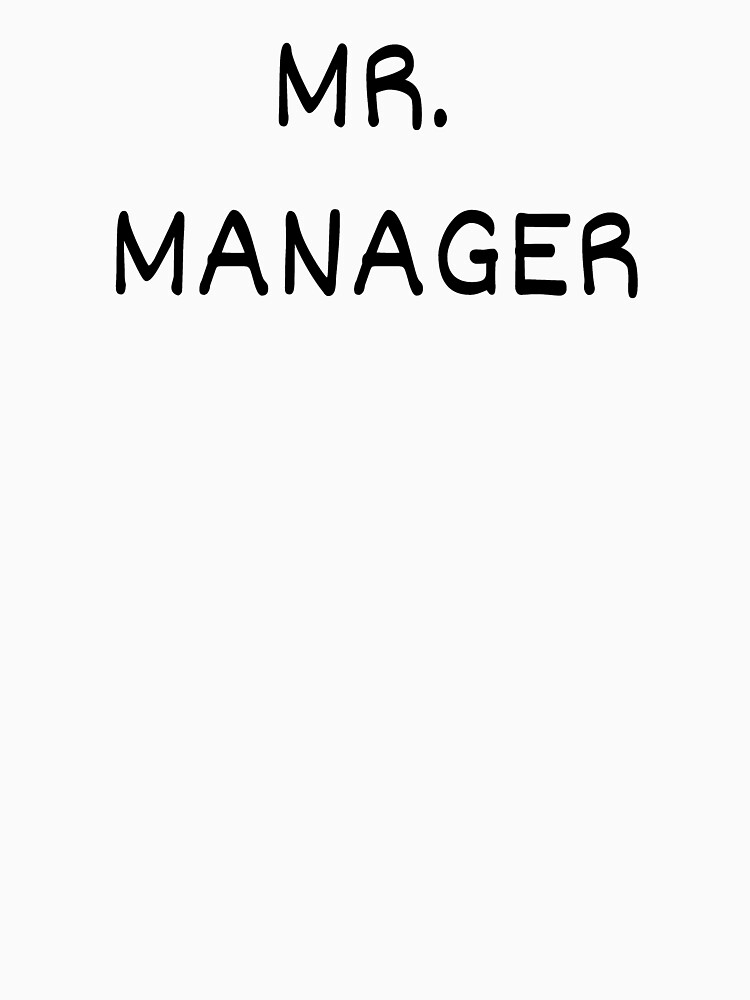 mr manager shirt