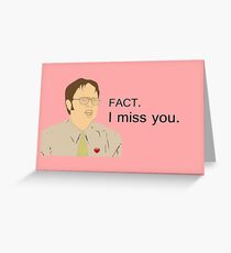 FACT. I miss you. - Custom for Camila Greeting Card