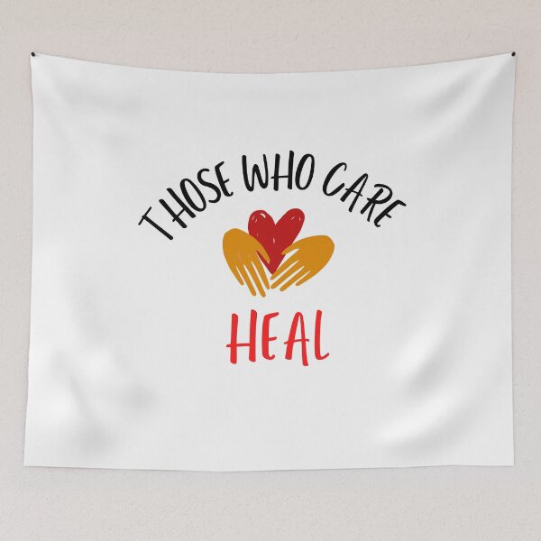 Item preview, Those Who Care Heal - Essential Frontline Worker designed and sold by charqui.