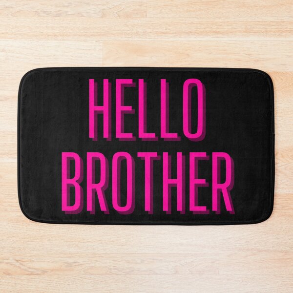 Item preview, Hello Brother In Pink designed and sold by Indra Agrawal.