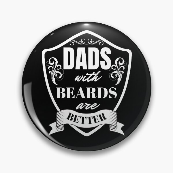 Item preview, Dads with beards are better designed and sold by springbloomb.