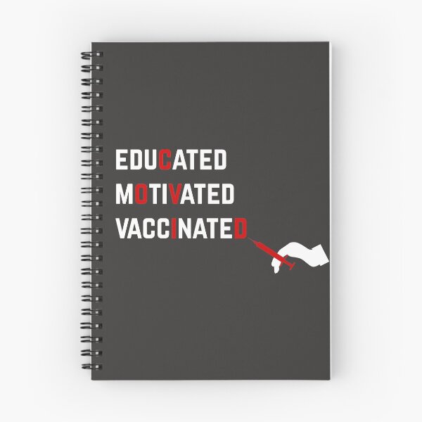 Item preview, I got my vaccine educated motivated vaccinated designed and sold by GraphicBit.