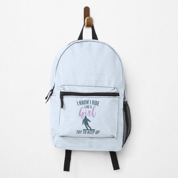 Item preview, I Know I Ride Like A Girl Try To Keep Up - Snowboarding designed and sold by kindxinn.