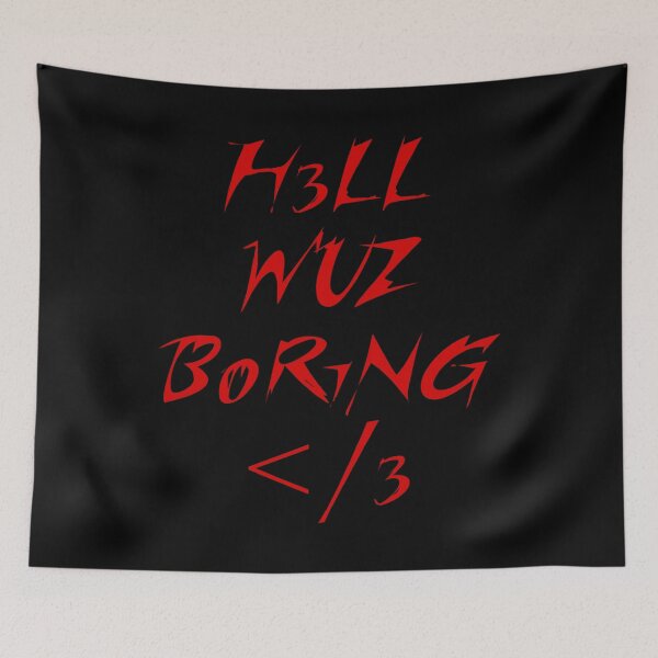 Item preview, Hell was boring | emo scene designed and sold by D0NN13D1N0.