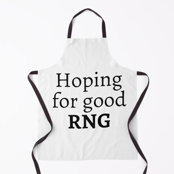 Item preview, Hoping for good RNG designed and sold by ExploreStore.