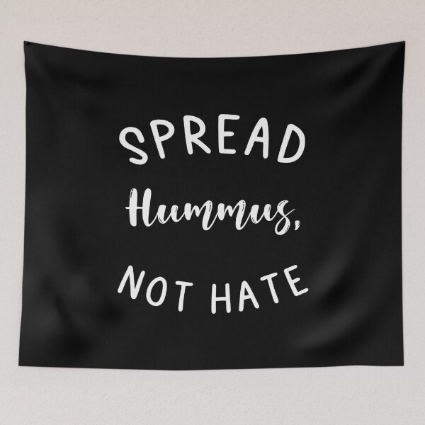 Item preview, Spread hummus not hate funny vegan fight for equal rights designed and sold by Show-room.