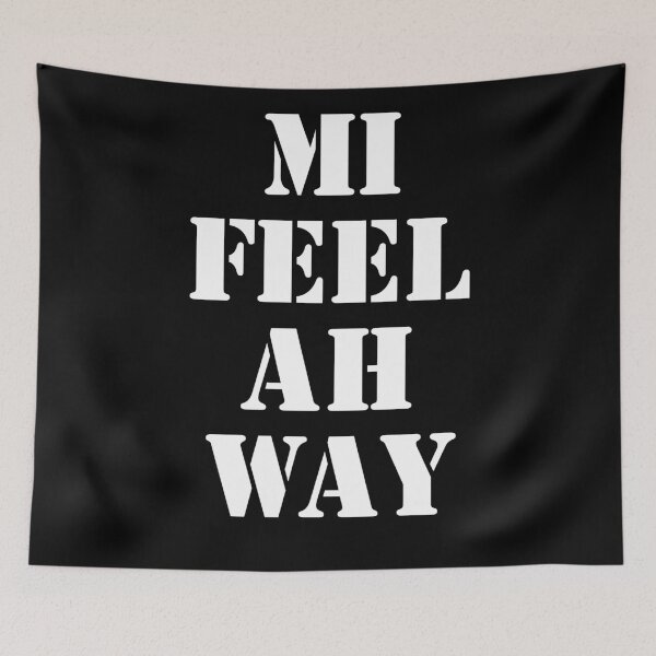 Item preview, Mi feel ah way designed and sold by JAMAICAMERCH.