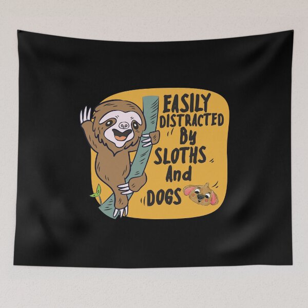 Item preview, Easily Distracted By Sloths And Dogs: funny gift for her Cute Family Gift idea  designed and sold by DIGIL DOWN.