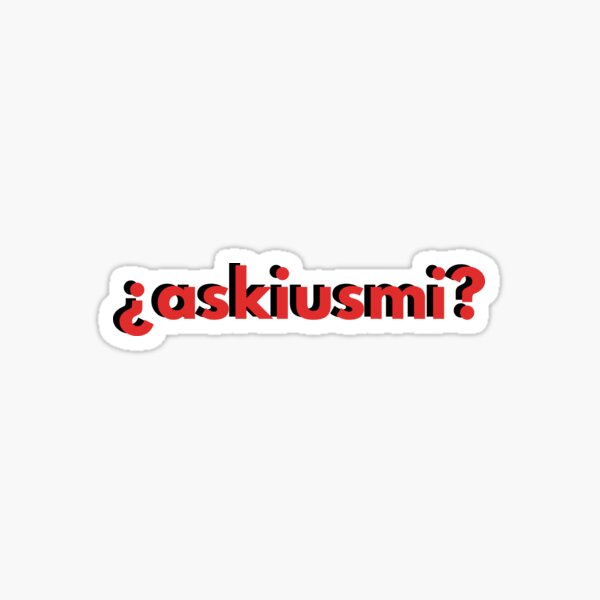 Item preview, Askisumi?, phrase in Spanglish equivalent ¿perdón? designed and sold by Caracol-Spanish.