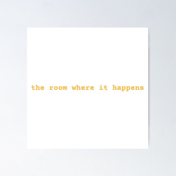 Item preview, The Room Where It Happens - Hamilton Yellow designed and sold by creativeloft.