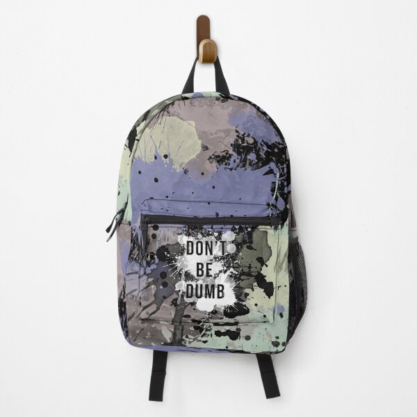 Item preview, Don't Be Dumb - Funny  designed and sold by Mooscellaneous.