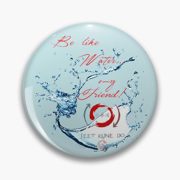 Item preview, Jeet Kune Do Kung Fu - Be Like Water my Friend designed and sold by Zanshin-Art.