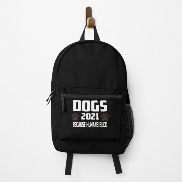 Item preview, Dogs 2021 because humans suck designed and sold by LimaChippewa.