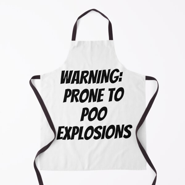 Item preview, Warning: Prone to poo explosions.Text only design. Black text. designed and sold by JellyBeenzz.
