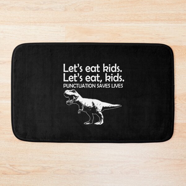 Item preview, Let's eat kids Let's eat, kids Punctuation saves lives designed and sold by LimaChippewa.