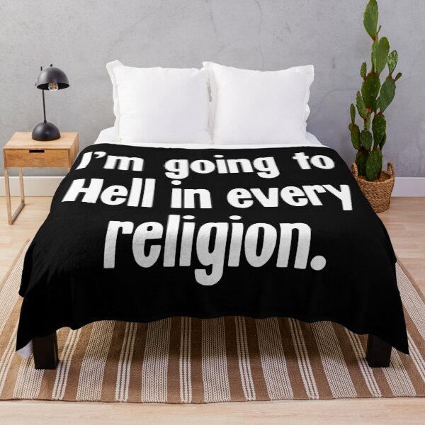 Item preview, I'm Going To Hell In Every Religion designed and sold by Good-Looking Corpse.