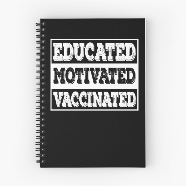 Item preview, Educated Motivated Vaccinated designed and sold by AmberSiraj.