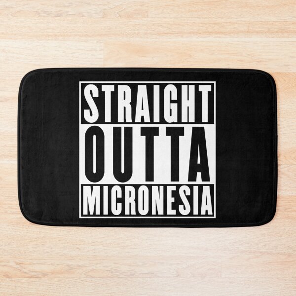 Item preview, Straight Outta Micronesia designed and sold by RandomStuffShop.