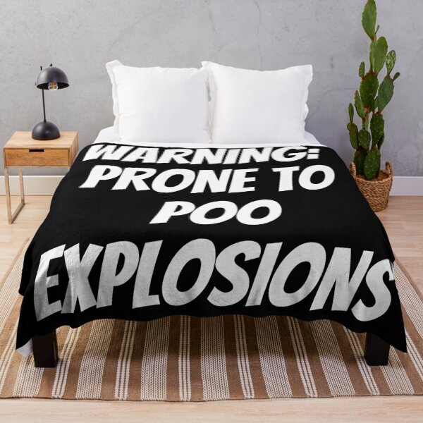 Item preview, Warning: Prone to poo explosions.Text only design. White text. designed and sold by JellyBeenzz.