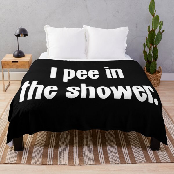 Item preview, I Pee In the Shower designed and sold by Good-Looking Corpse.