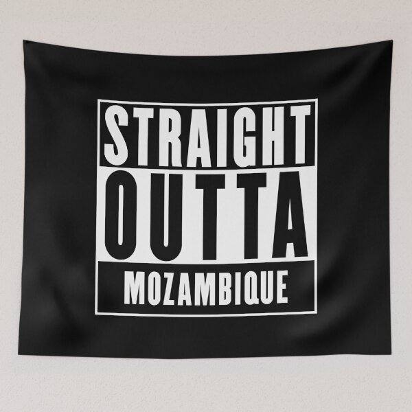 Item preview, Straight Outta Mozambique designed and sold by RandomStuffShop.