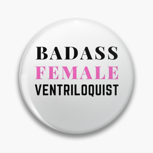 Item preview, Badass Female Ventriloquist Funny designed and sold by fantasticpud.
