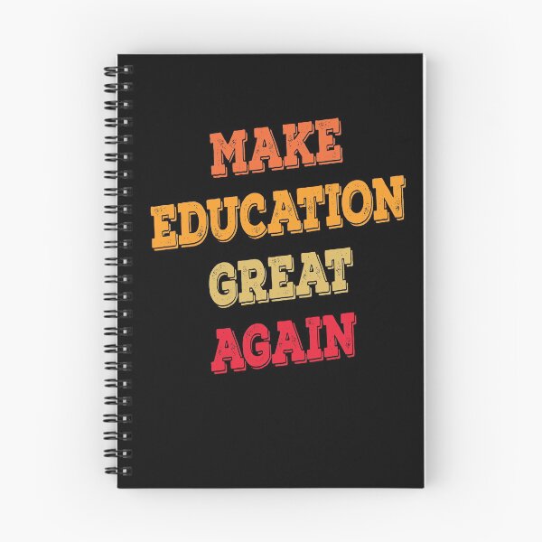 Item preview, Make Education Great Again designed and sold by AmberSiraj.