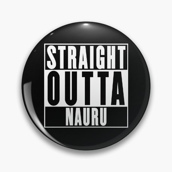 Item preview, Straight Outta Nauru designed and sold by RandomStuffShop.