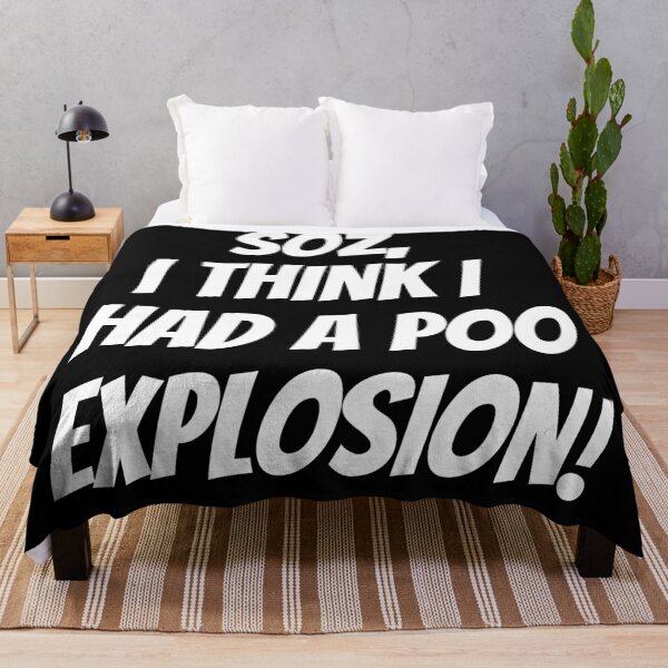 Item preview, Soz (Sorry), I think I had a poo explosion! Text only design. White text. designed and sold by JellyBeenzz.