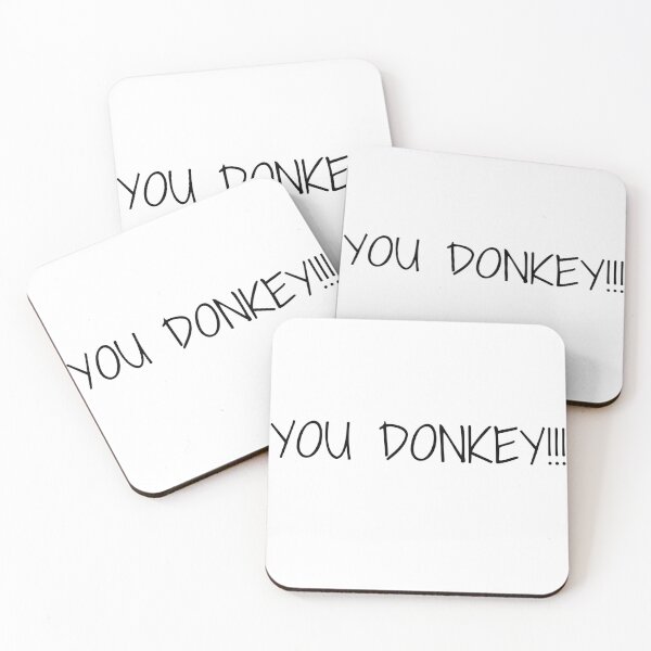 Item preview, You Donkey!!! designed and sold by Ramseyoneliner.