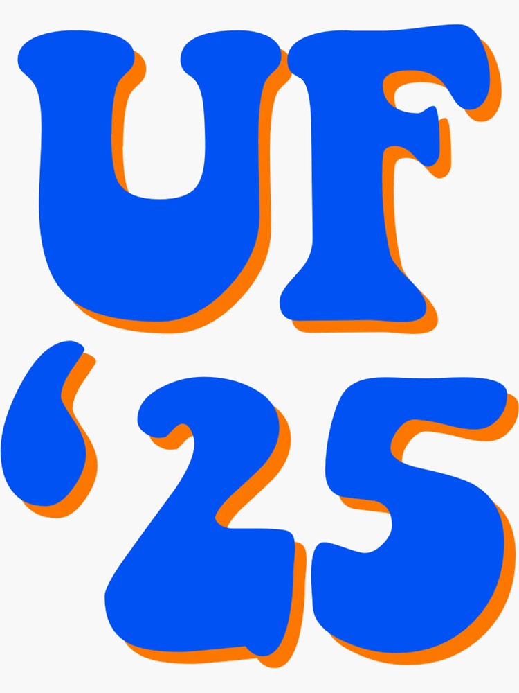 "UF Class of 2025" Sticker for Sale by okkendra Redbubble