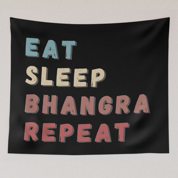 Item preview, EAT SLEEP BHANGRA REPEAT designed and sold by BrownGirlMantra.