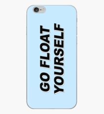 The 100 - Go Float Yourself iPhone Case