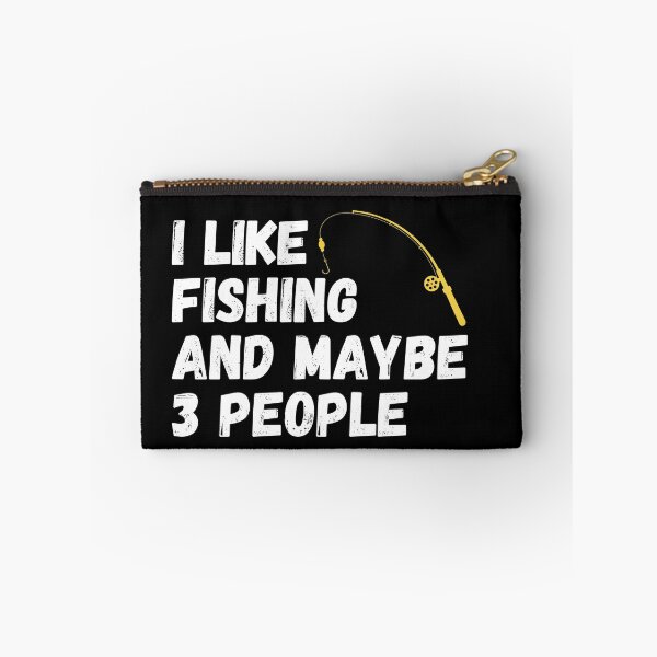 Item preview, Fishing Lover Funny Gift Idea I like Fishing And Maybe 3 People designed and sold by ds-4.