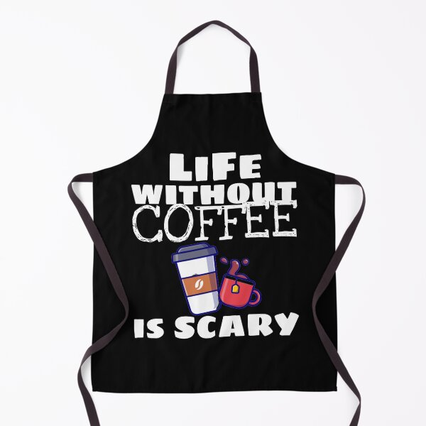 Item preview, LIFE WITHOUT COFFEE IS SCARY, GIFT SHIRT designed and sold by ASsi-Eve.