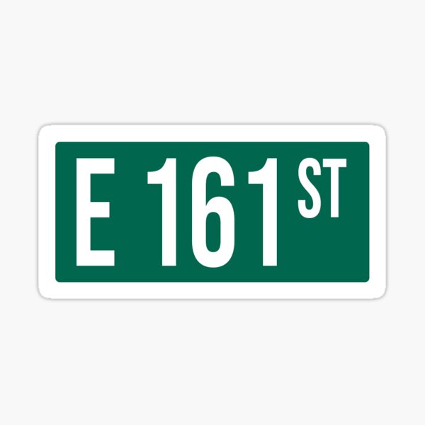 E 161 St Street Sign Sticker