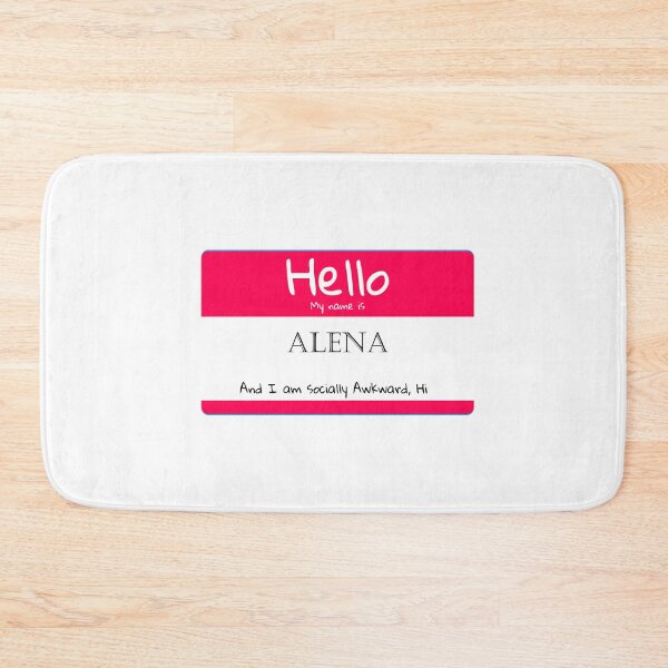 Item preview, My Name is Alena And I Am Socially Awkward designed and sold by IcyTees.