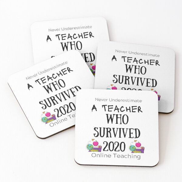 Item preview, never underestimate a teacher who survived 2020 online teaching  designed and sold by piskwi.