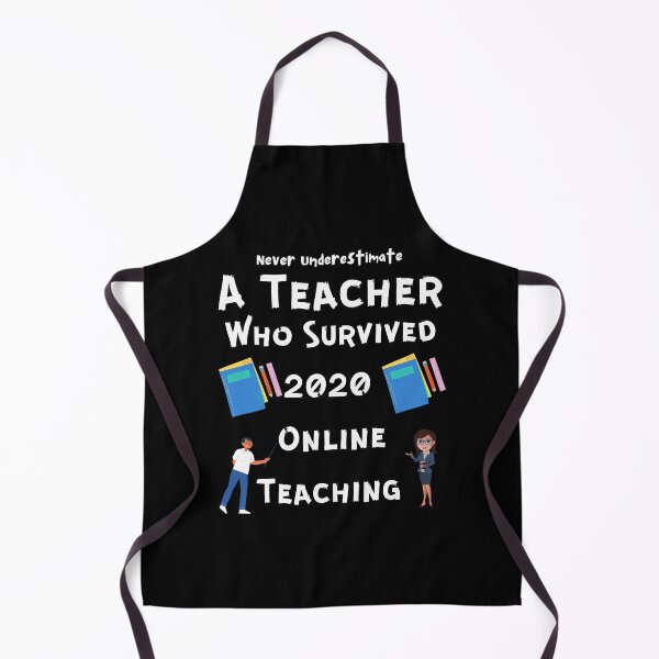 Item preview, never underestimate a teacher who survived 2020 online teaching designed and sold by piskwi.