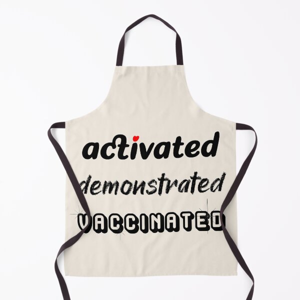 Item preview, Activated Demonstrated Vaccinated (on Rose Petal Pink) designed and sold by TheEditrix.