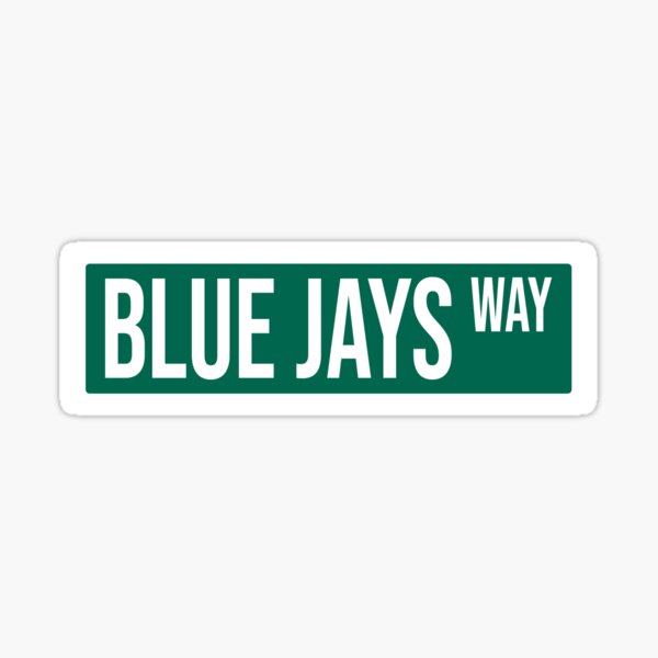 Item preview, Blue Jays Way Street Sign designed and sold by HotShotsDesigns.