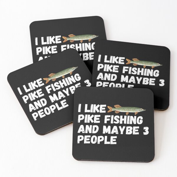 Item preview, Pike Fishing Lover Funny Gift Idea I Like pike fishing and maybe 3 people designed and sold by ds-4.