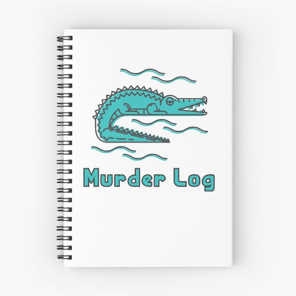 Item preview, Murder Log designed and sold by magnetarball.
