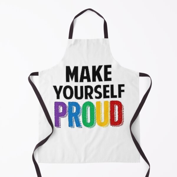 Item preview, Make yourself proud .. designed and sold by BESTSAYINGS.