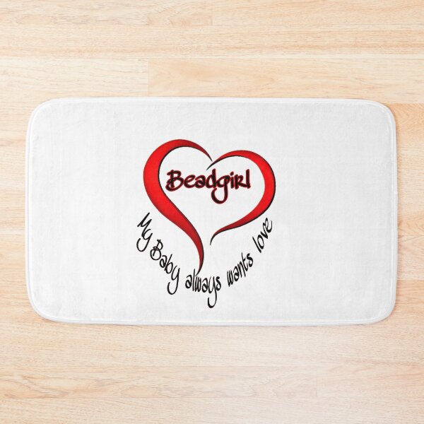 Item preview, Beadgirl: my Baby always wants love. Nice  shirt ;Funny Bacon T-Shirt St Valentin Tee Shirt designed and sold by Joudsef.