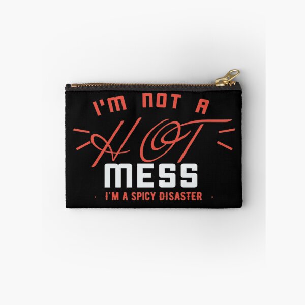 Item preview, I'm Not A Hot Mess I'm A Spicy Disaster  designed and sold by AYACHI90.