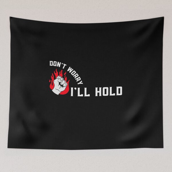 Item preview, Don't worry I'll hold designed and sold by GoodNews.365.