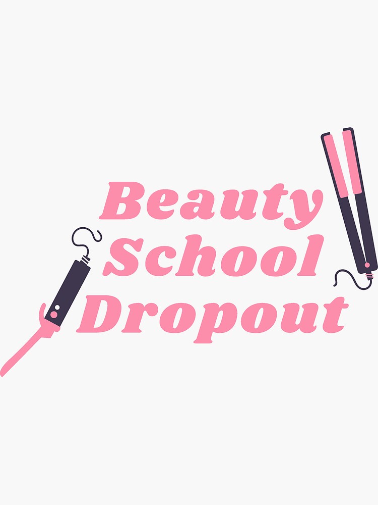 "Beauty School Dropout Grease" Sticker for Sale by popsology Redbubble