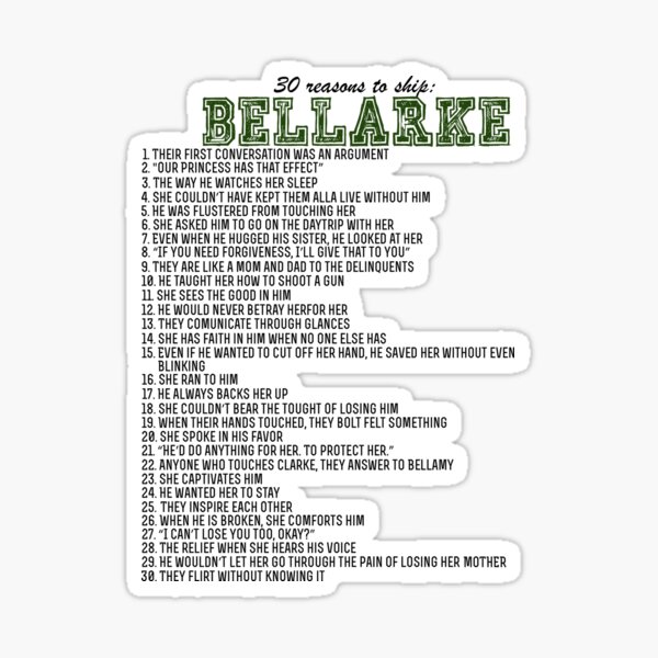 30 reasons to ship Bellarke Sticker